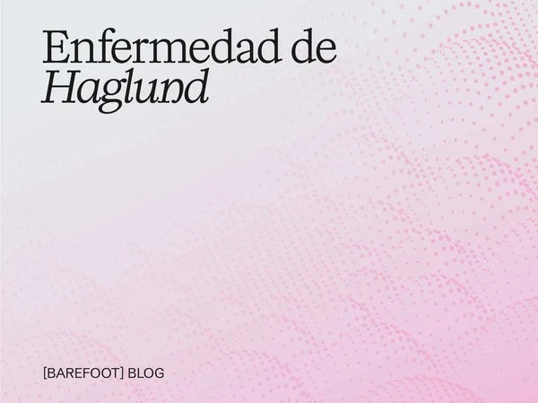 Enfermedad de Haglund: ese bulto en el talón que empeora con ciertos zapatos
